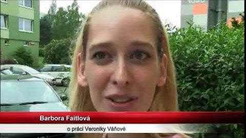 Barbora Faitlová o Veronice Váňové